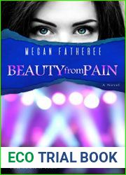Beauty From Pain (For Such A Time Book 2)