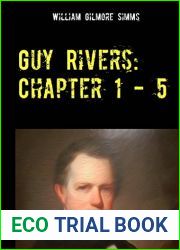 Guy Rivers: Chapter 1 - 5: Sudstaatenliteratur Im Original