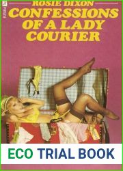 Confessions of a Lady Courier