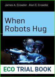 When Robots Hug (Science and Fiction)