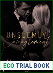 Unseemly Entanglement (Dark Overture #3)