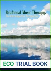 Relational Music Therapy: An Intersubjective Perspective