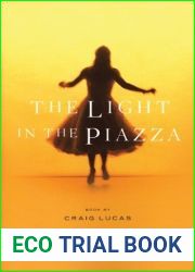 The Light in the Piazza by Craig Lucas (2007-01-15)