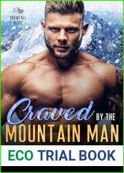 Craved by the Mountain Man (Snowfall Ridge, #6)
