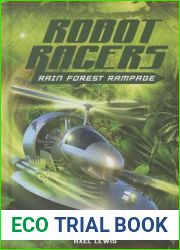 Rain Forest Rampage (Robot Racers, 2)