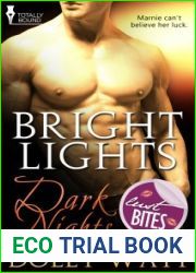 Bright Lights, Dark Nights