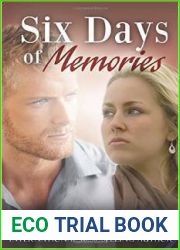 Six Days of Memories