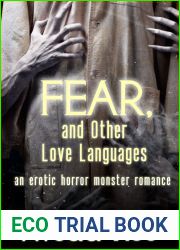 Fear, and Other Love Languages