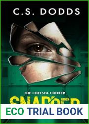 Snapped: The Chelsea Choker (A Cameron Cooper Psychological Crime Thriller Book 2)