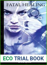Fatal Healing (Dragon Hunters, #3)