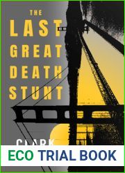 The Last Great Death Stunt