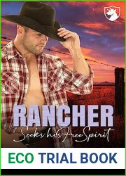 Rancher Seeks his Free Spirit (Bull Mountain Ranch, #3)