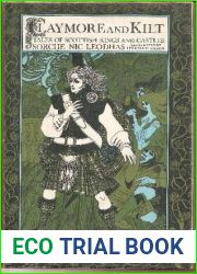 Claymore and Kilt: Tales of Scottish Kings and Castles
