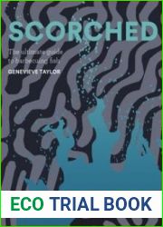 Scorched: The Ultimate Guide to Barbecuing Fish