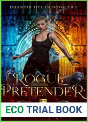 Rogue Pretender (Dhampir Dylan #2)