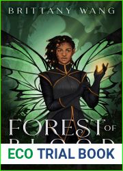 Forest of Blood: The Dryad Hunt (On Wings of Ash and Dust #4)
