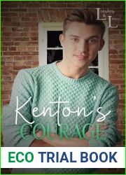 Kenton|s Courage (Leashes and Love Book 2)