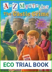 The Castle Crime (A to Z Mysteries Super Edition, #6)