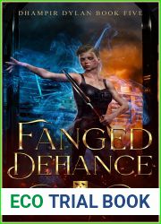 Fanged Defiance (Dhampir Dylan #5)
