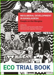 Neoliberal Development In Bangladesh: People on the Margins