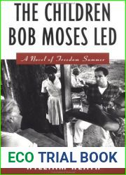 The Children Bob Moses Led
