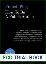 Francis Plug: How To Be A Public Author
