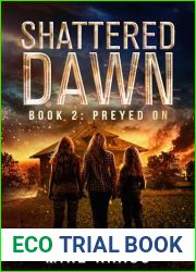 Preyed On: Shattered Dawn Book 2: (A Post-Apocalyptic Survival Thriller)