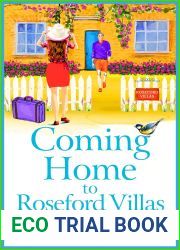 Coming Home to Roseford Villas