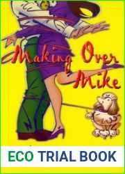 Making over Mike