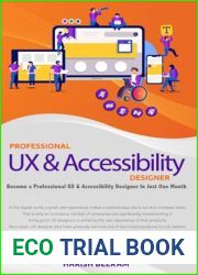 Professional UX and Accessibility Designer (1st Edition): Become a Professional UX and Accessibility Designer In Just One Month