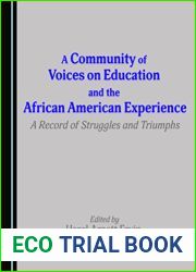 A Community of Voices on Education and the African American Experience