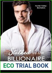 Stalked by the Billionaire (Hunter Valley Bachelors #5)