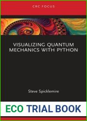Visualizing Quantum Mechanics with Python
