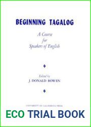 Beginning Tagalog: A Course for Speakers of English
