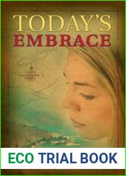 Today|s Embrace (East of the Sun #3)