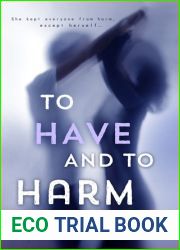 To Have and to Harm (Remedy, #2)