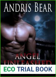 Angel Unleashed (Deadly Sins) by Andris Bear (2013-07-25)