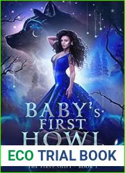 Baby|s First Howl (The First Shift #1)