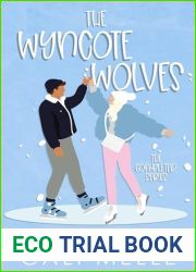 The Wyncote Wolves: The Completed Series