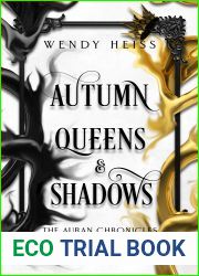 Autumn Queens and Shadows (The Auran Chronicles #4)