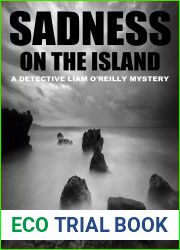 Sadness on the Island (DI Liam O|Reilly mysteries Book 10)