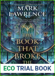The Book That Broke the World (The Library Trilogy, #2)