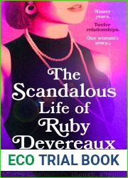 The Scandalous Life of Ruby Devereaux