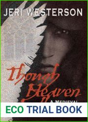 Though Heaven Fall: A Medieval Parable