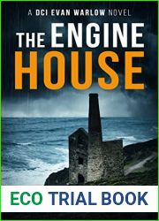 The Engine House (DCI Evan Warlow, #1)