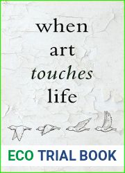 When Art Touches Life