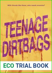 Teenage Dirtbags