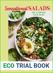 Sensational Salads: More than 75 creative and vibrant recipes