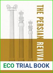 The Persian Revival: The Imperialism of the Copy in Iranian and Parsi Architecture