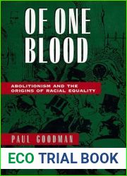 Of One Blood: Abolitionism and the Origins of Racial Equality